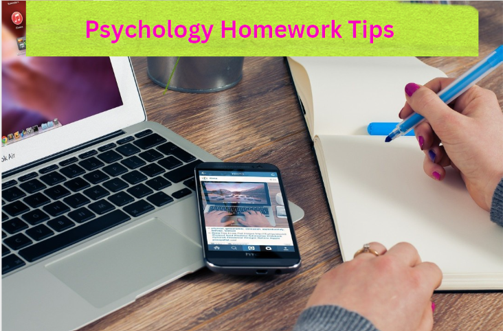 10 Best Psychology Homework Tips