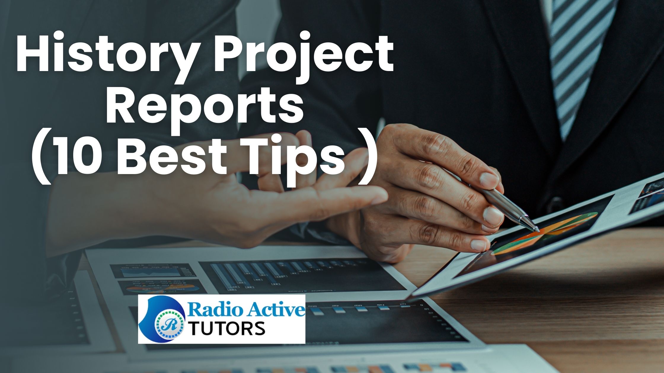 History Project Reports (10 Best Tips )