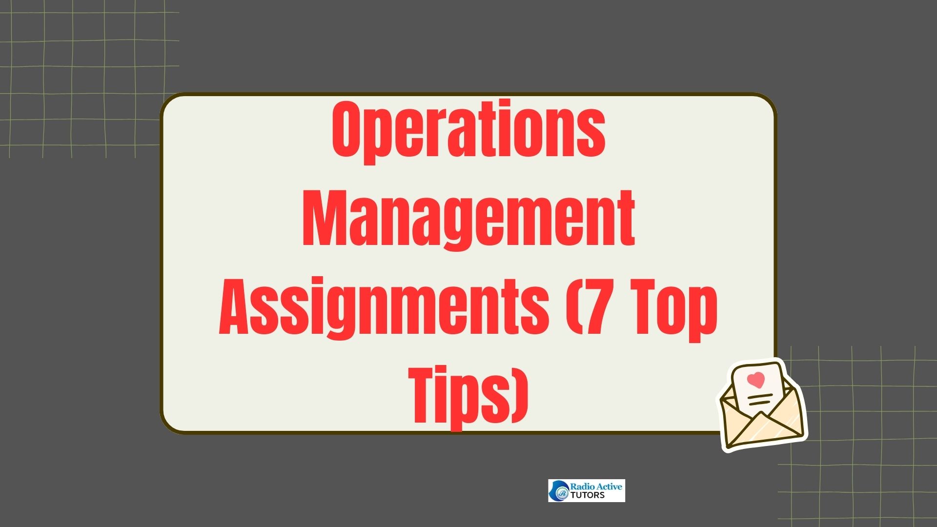 Operations Management Assignments (7 Top Tips)