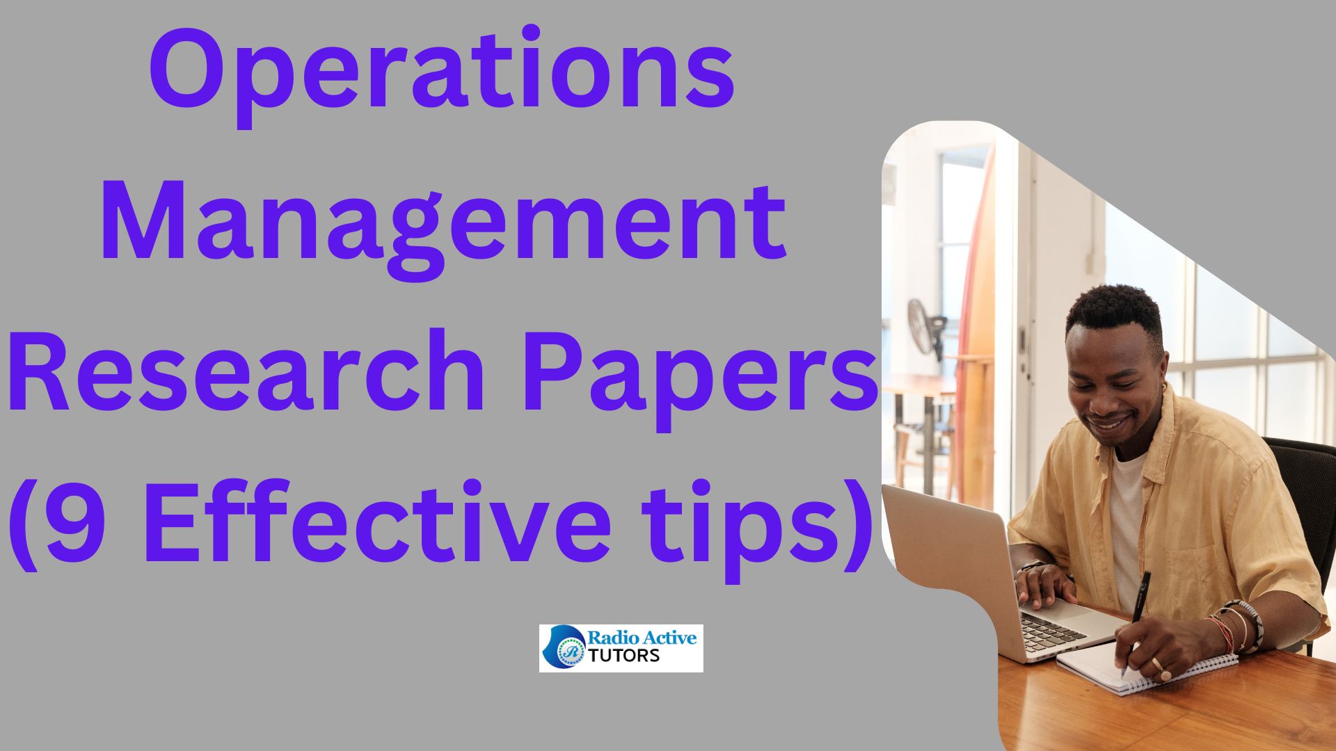 Operations Management Research Papers (9 Effective tips)