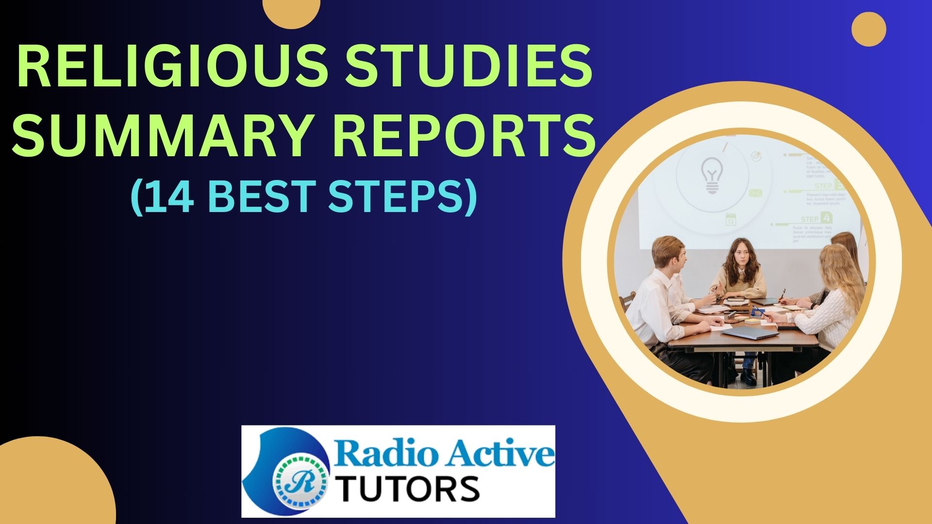 Religious Studies Summary Reports (14 Best Steps)