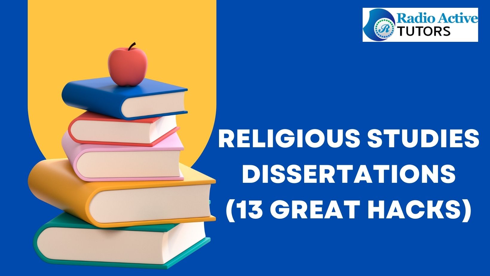 Religious Studies Dissertations (13 Great Hacks)