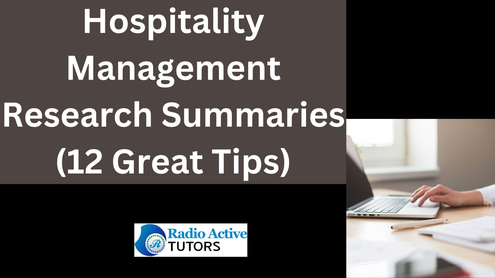 Hospitality Management Research Summaries (12 Great Tips)
