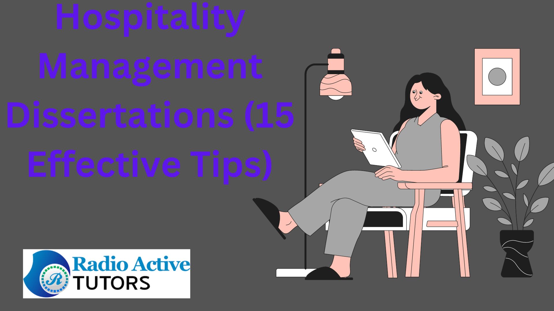 Hospitality Management Dissertations (15 Effective Tips)