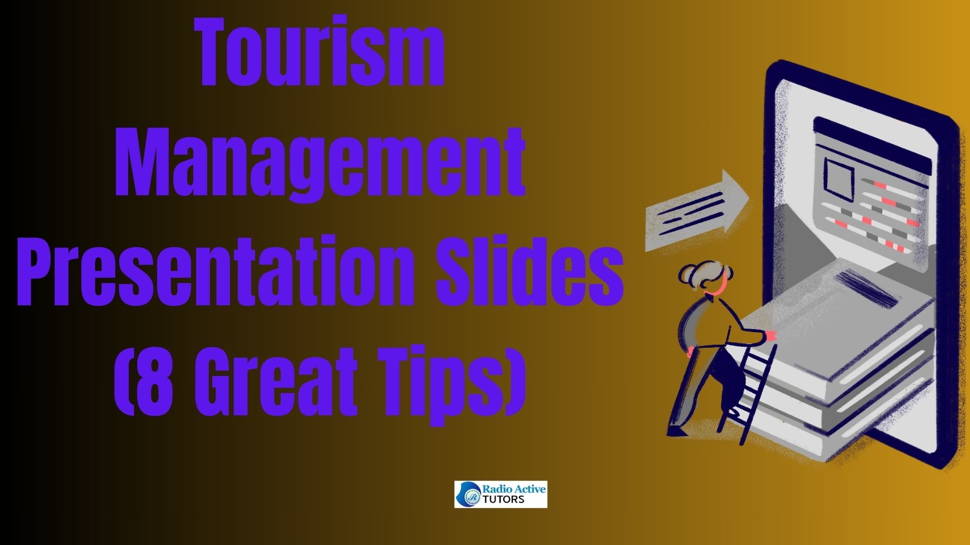 Tourism Management Presentation Slides (8 Great Tips)