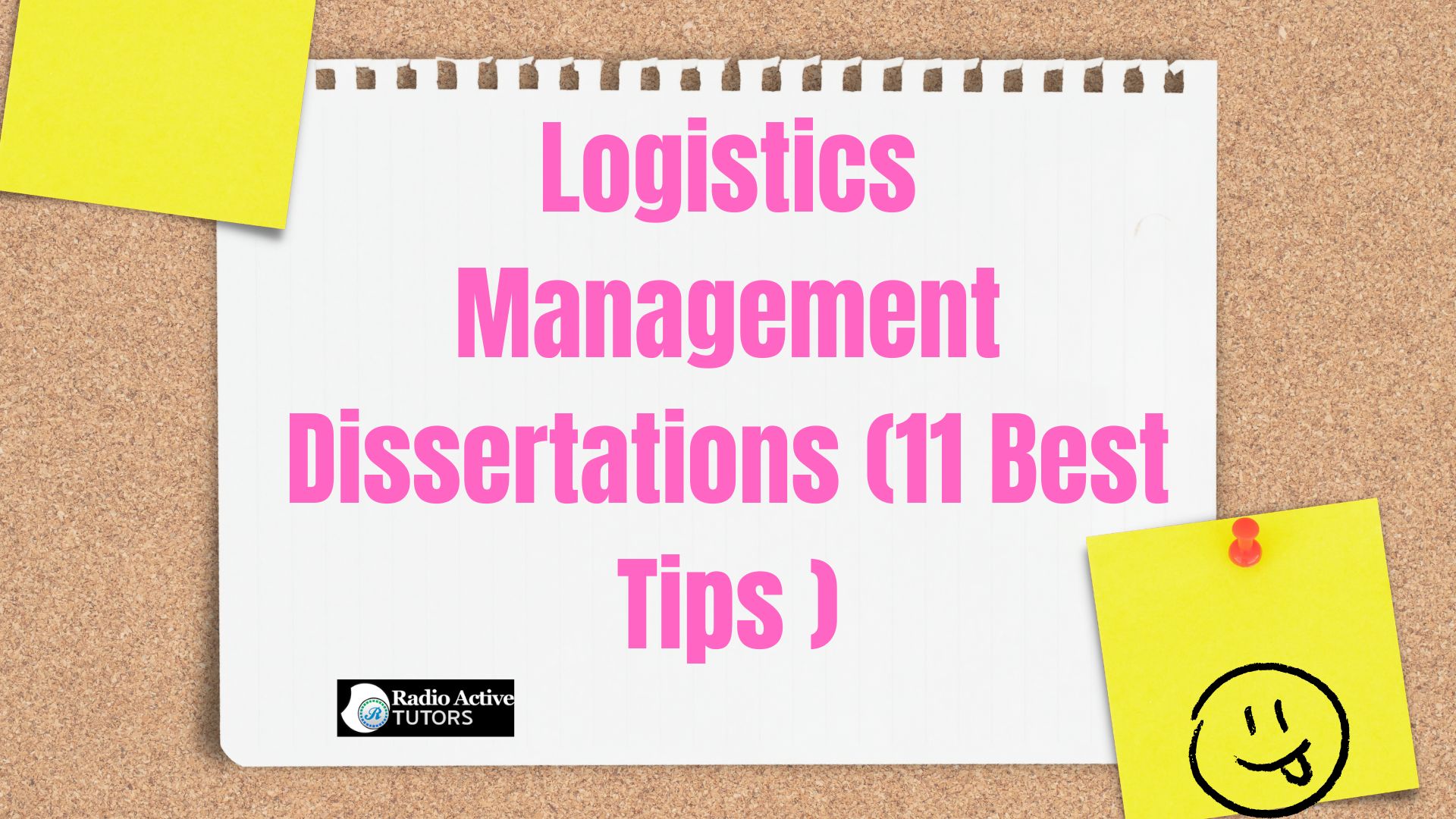 Logistics Management Dissertations (11 Best Tips )