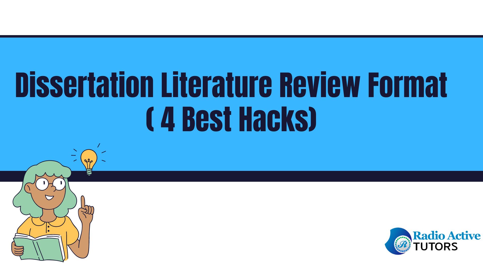 Dissertation Literature Review Format (4 Best Hacks)