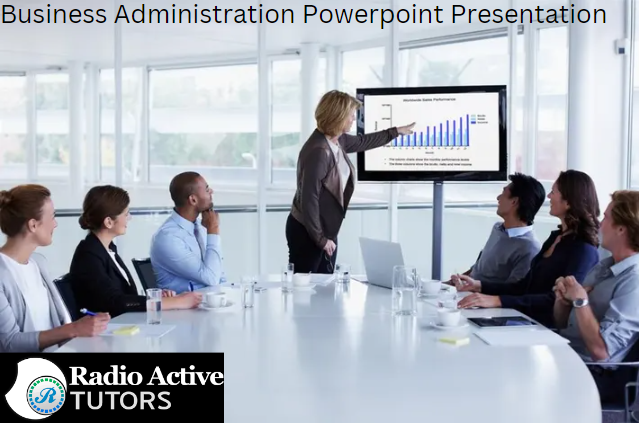 Business Administration Powerpoint Presentation(20 Best Tips)