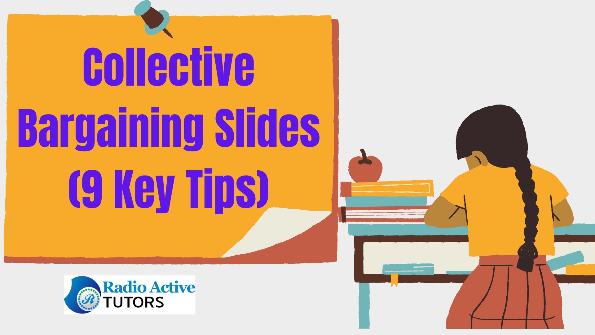 Collective Bargaining Slides (9 Key Tips)