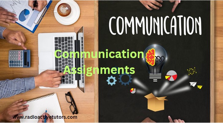 Communication Assignments (Unlocking 13 Effective Success)