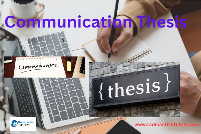 Communication Thesis (14 Comprehensive Guide) 