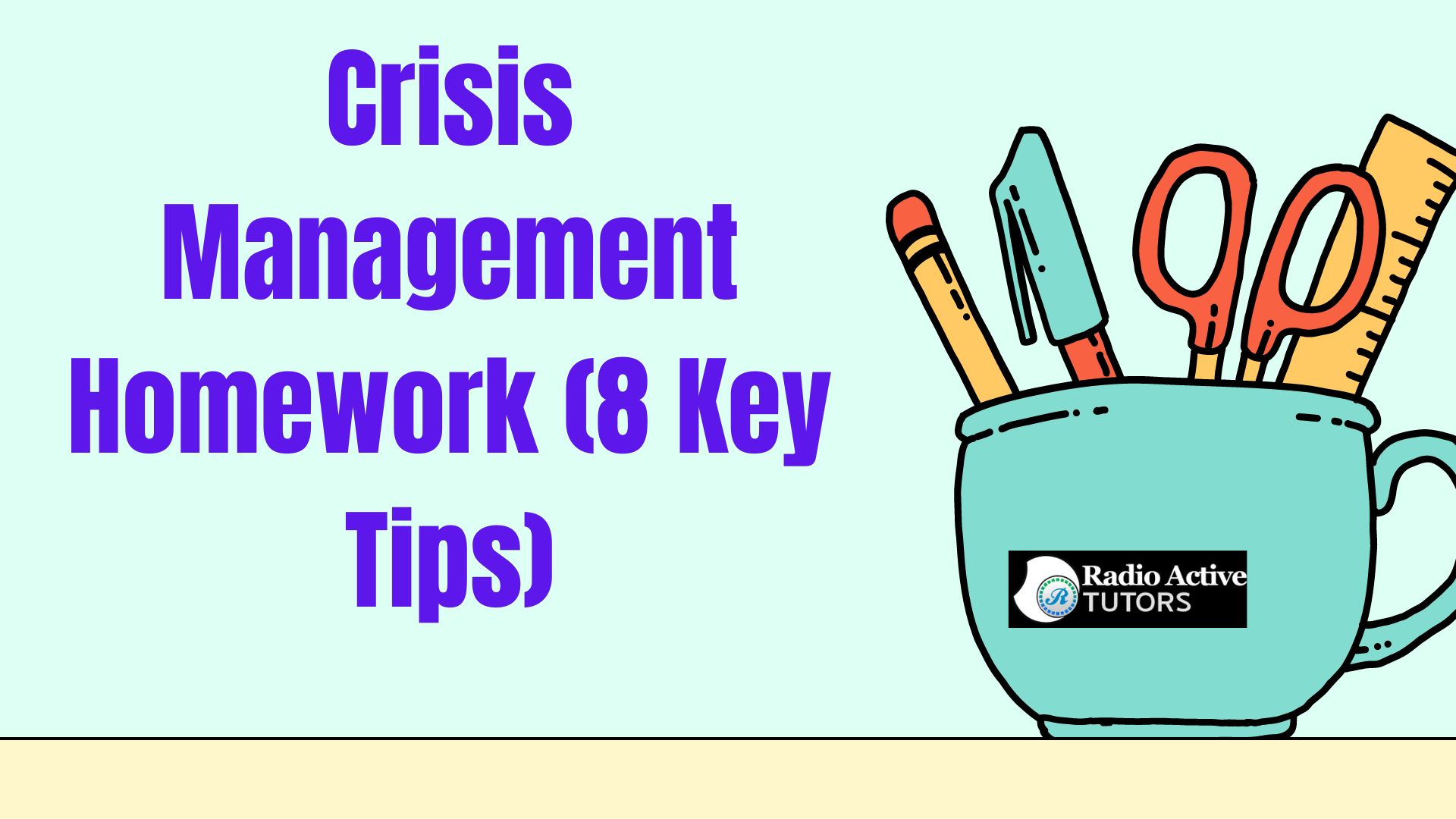 Crisis Management Homework (8 Key Tips)