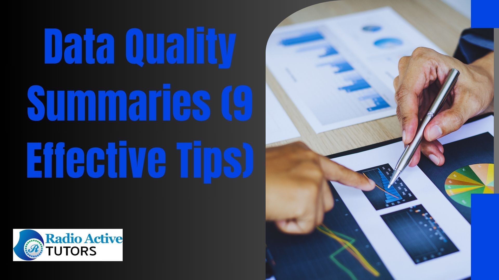 Data Quality Summaries (9 Effective Tips)