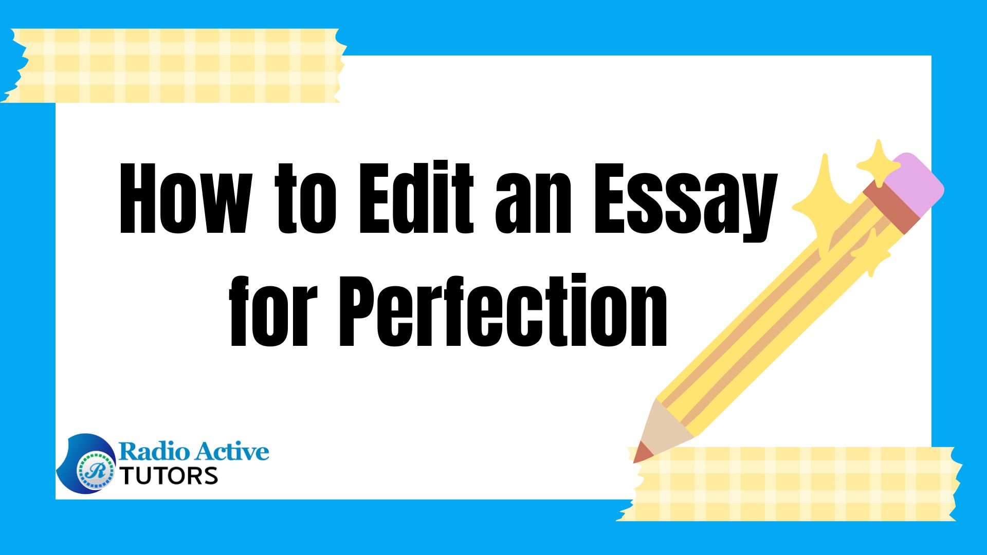 Essay Editing (Student's Guide )