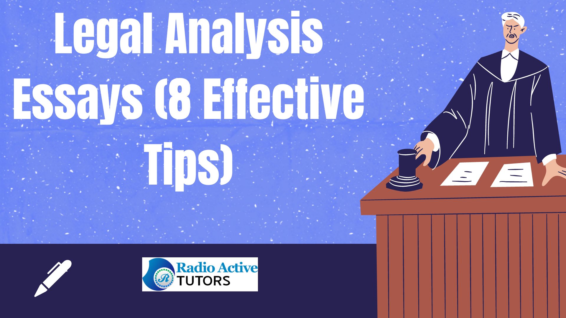 Legal Analysis Essays (8 Effective Tips)