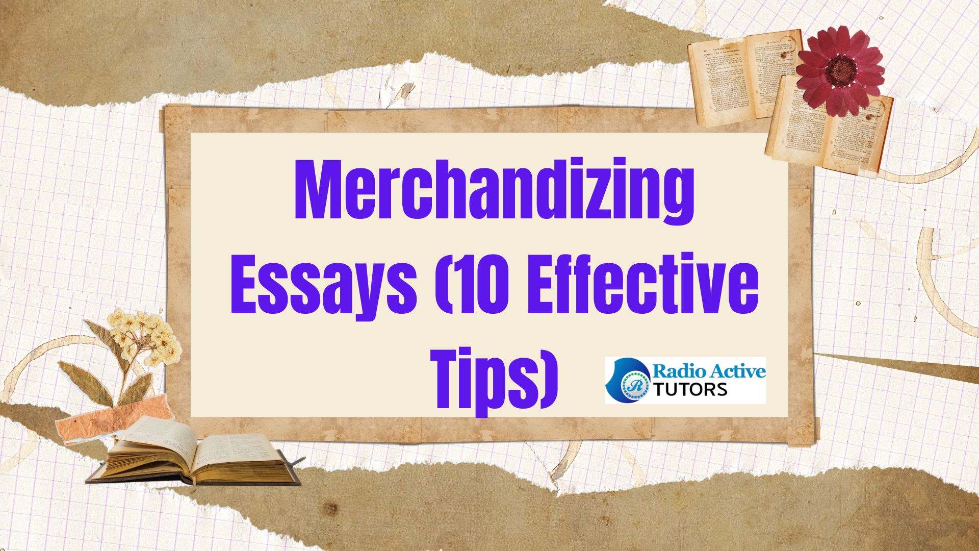 Merchandizing Essays (10 Effective Tips)