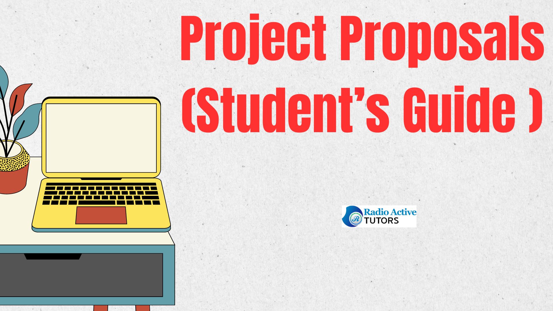 Project Proposals (Student’s Guide )