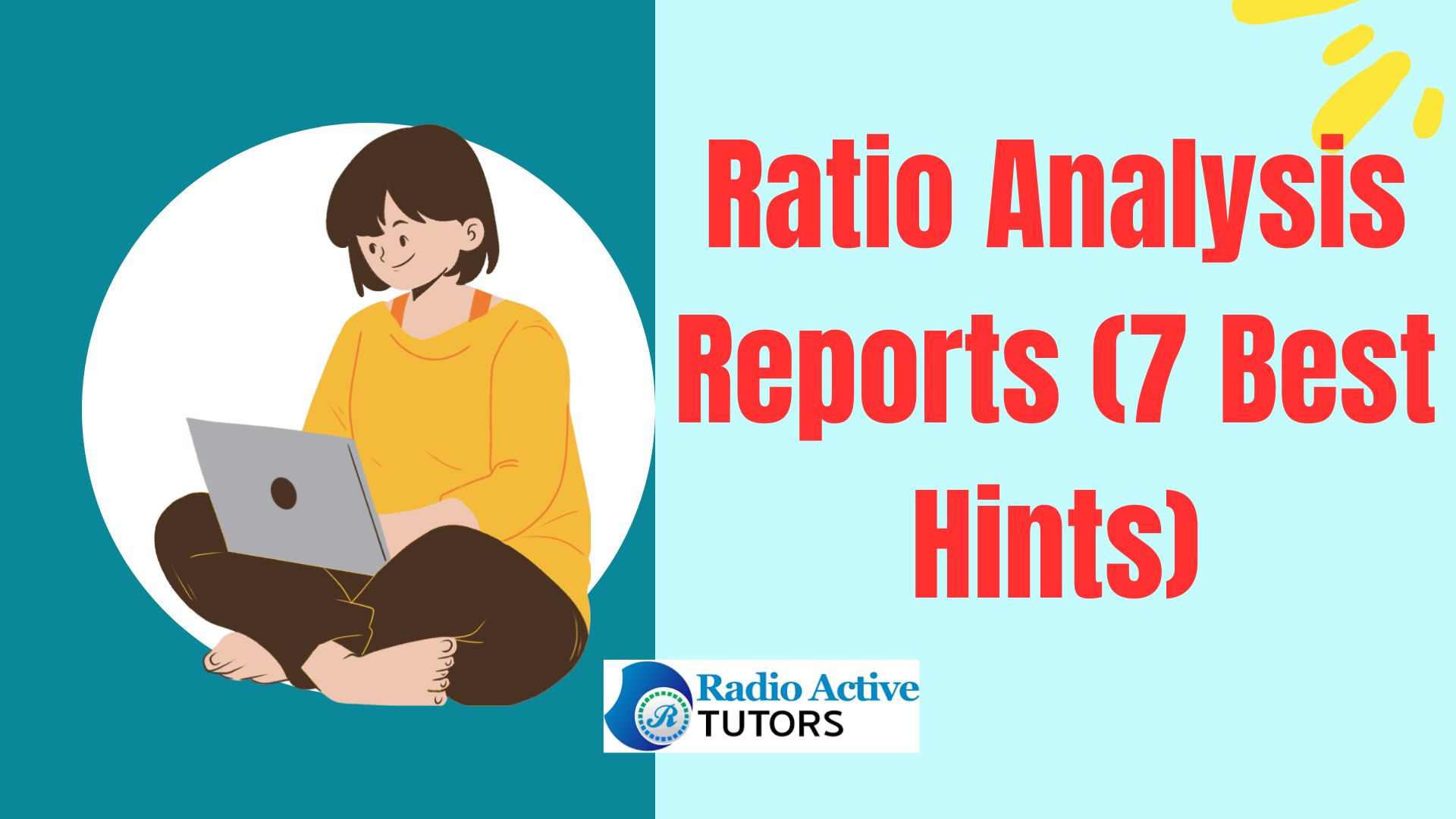Ratio Analysis Reports (7 Best Hints)