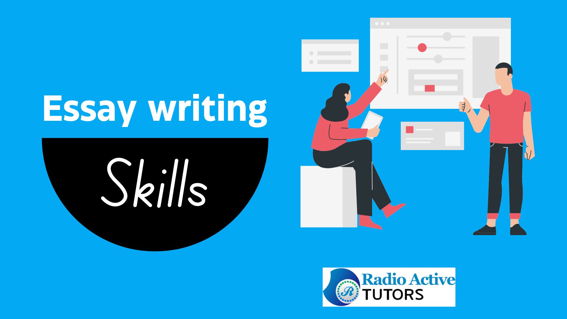 skills for writing an essay (8 Main Skills)