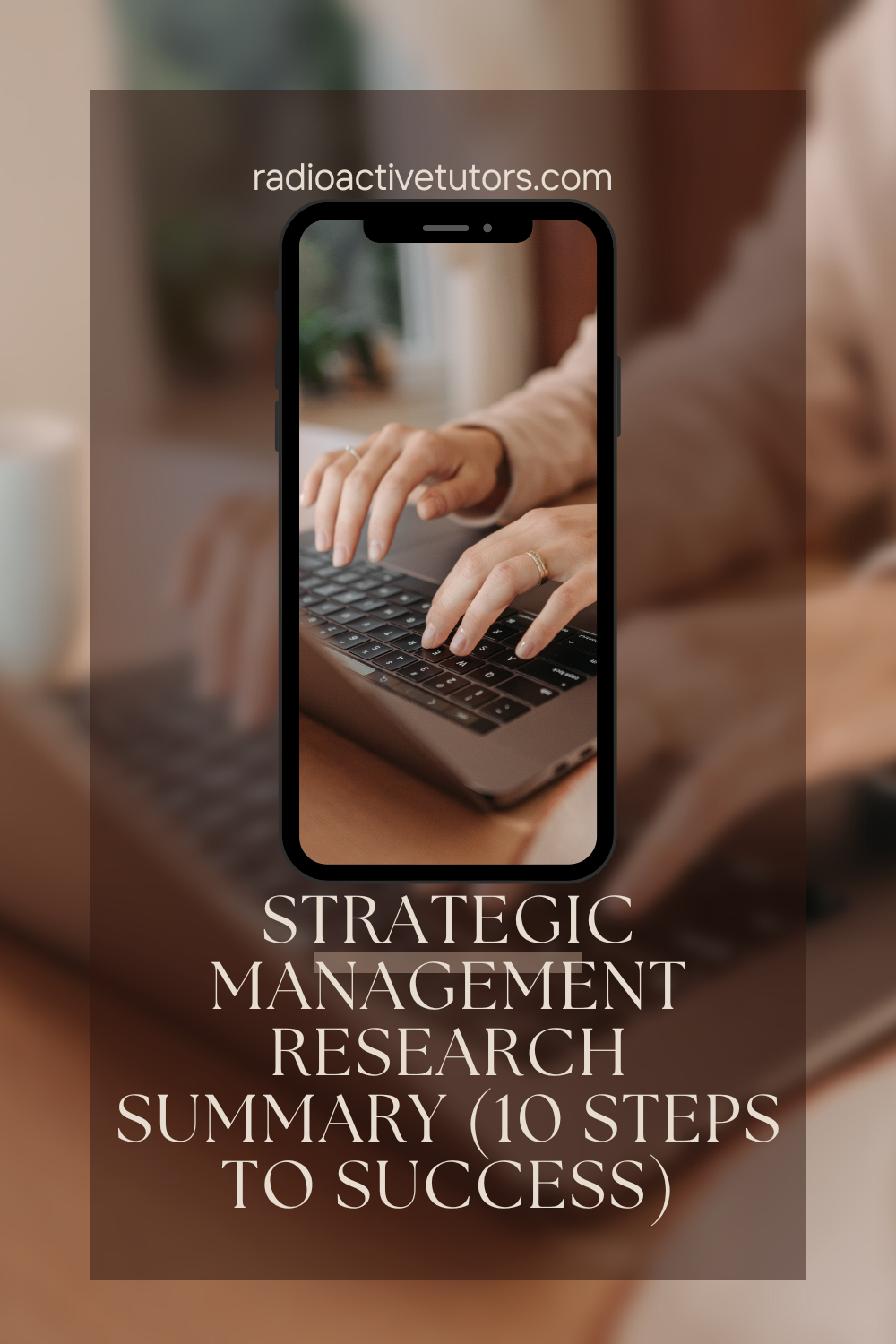 Strategic Management Research Summaries (10 hacks)