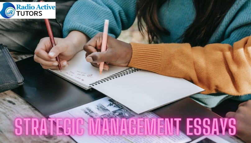 Strategic Management Essays  (10 Great Hints)