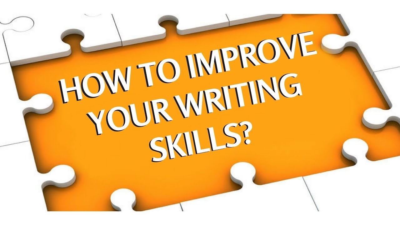 Ways To Improve Your Writing Skills In British English