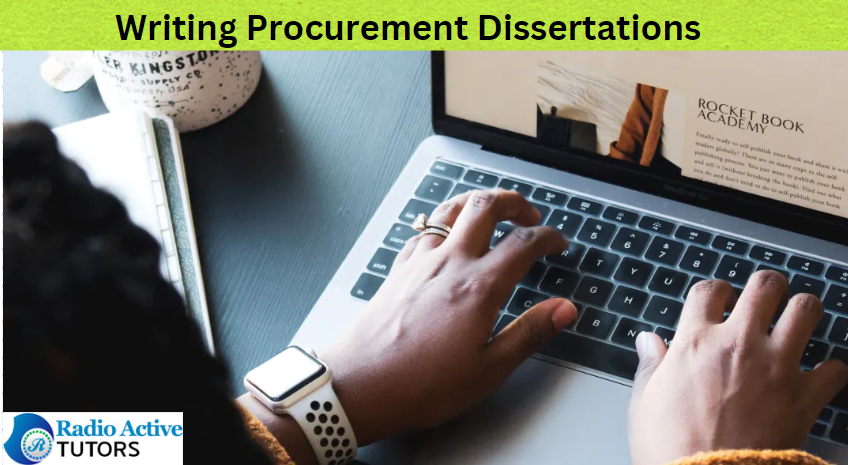 Writing Procurement Dissertations (15 Great Points)